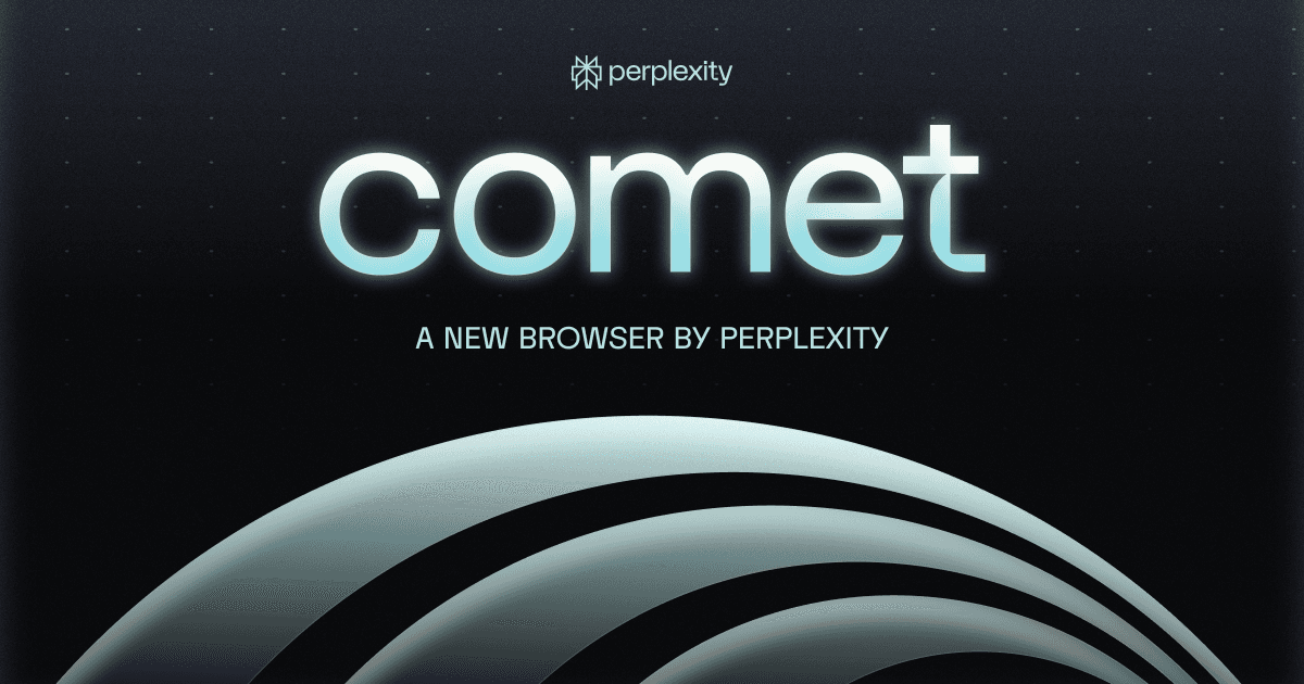 Perplexity’s Comet